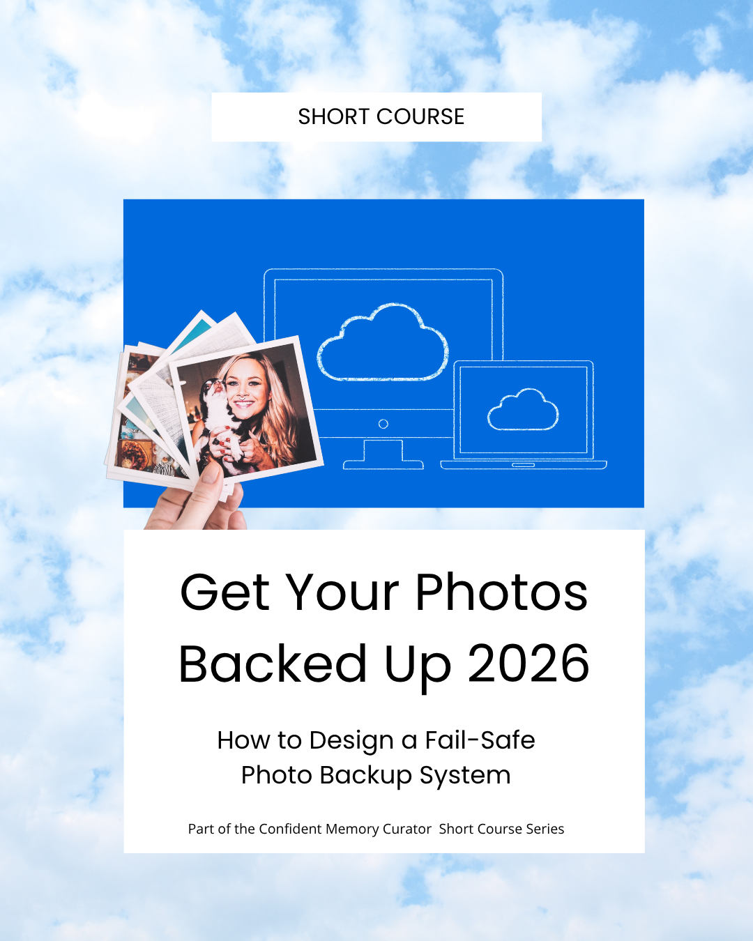 Get Your Photos Backed Up 2026