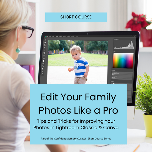 Edit Your Family Photos Like a Pro