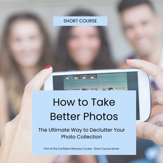 How to Take Better Photos Short Course-