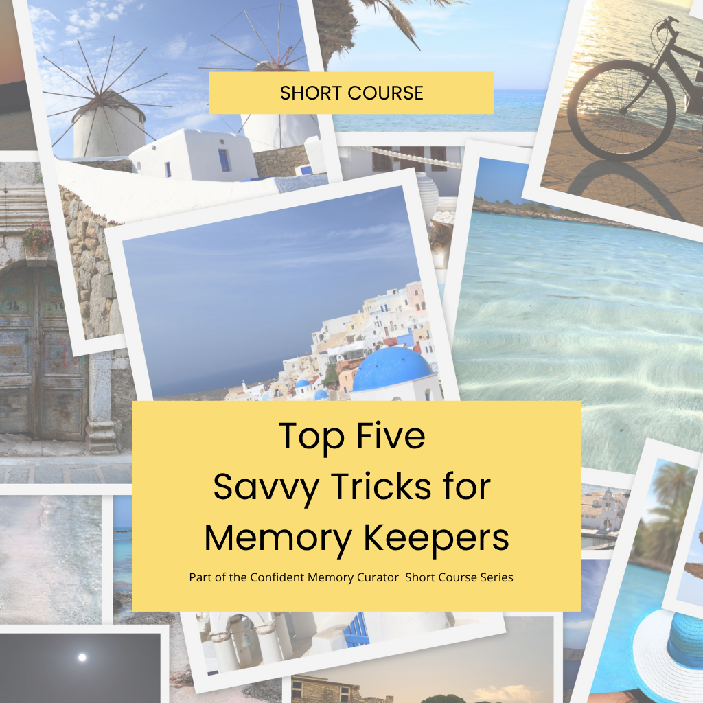 Top 5 Savvy Tricks for Memory Keepers – The Memory Curator